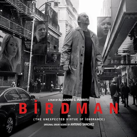 Antonio Sanchez (geb. 1971): Filmmusik: Birdman (O.S.T.) (180g) (Limited Edition), 2 LPs