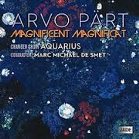 Arvo Pärt (geb. 1935): Magnificat, CD