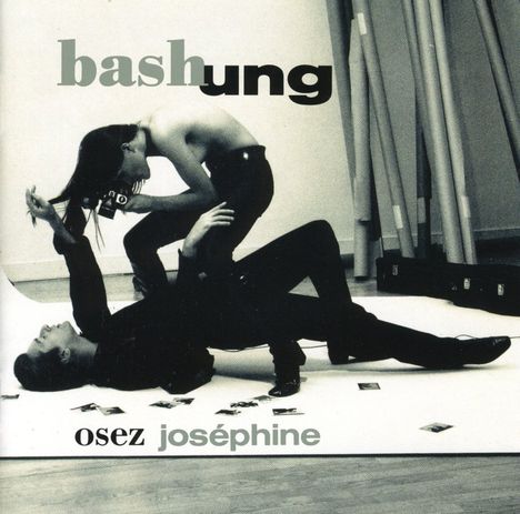 Alain Bashung: Osez Josephine, CD
