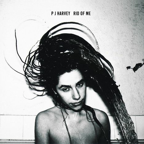 PJ Harvey: Rid Of Me, CD