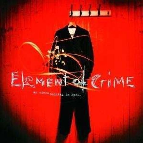 Element Of Crime: An einem Sonntag im April (180g), LP