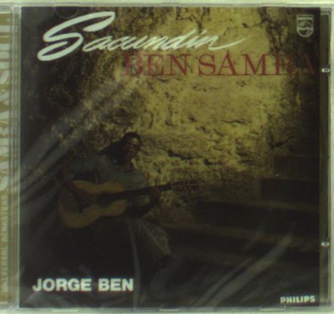 Jorge Ben Jor (aka Jorge Ben) (geb. 1939): Sacundin Ben Samba, CD