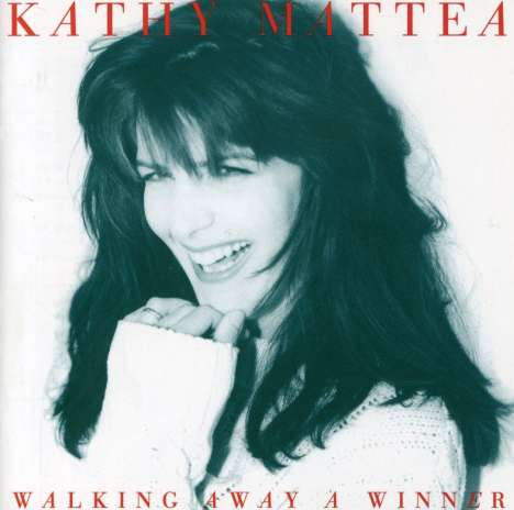 Kathy Mattea: Walking Away A Winner, CD