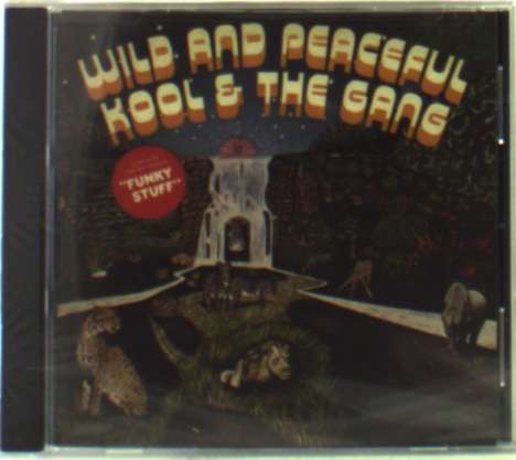 Kool &amp; The Gang: Wild And Peaceful, CD