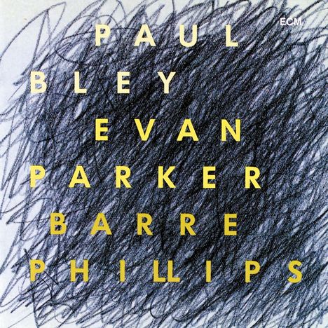Paul Bley, Evan Parker &amp; Barre Phillips: Time Will Tell, CD