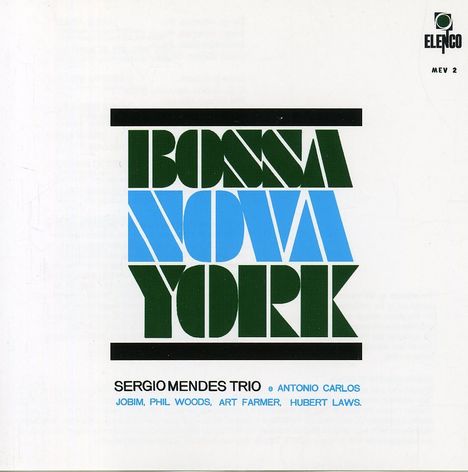 Sérgio Mendes (geb. 1941): Bossa Nova York, CD