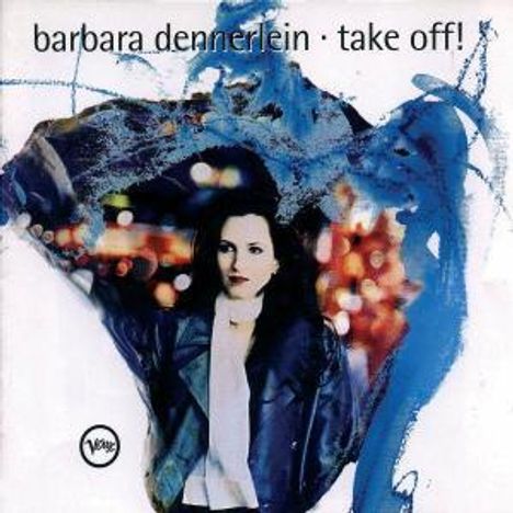 Barbara Dennerlein (geb. 1964): Take Off, CD