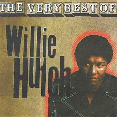 Willie Hutch: The Very Best Of Willie Hutch, CD