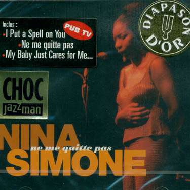 Nina Simone (1933-2003): Ne Me Quitte Pas, CD