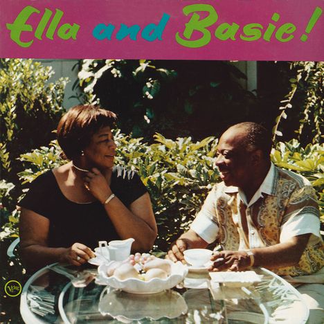 Ella Fitzgerald &amp; Count Basie: Ella &amp; Basie, CD