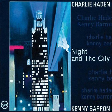 Charlie Haden (1937-2014): Night And The City, CD