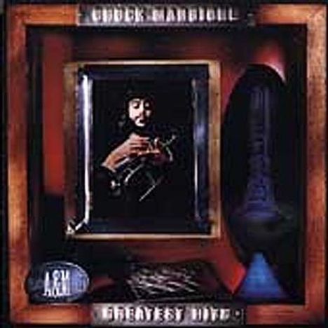 Chuck Mangione (geb. 1940): Greatest Hits, CD