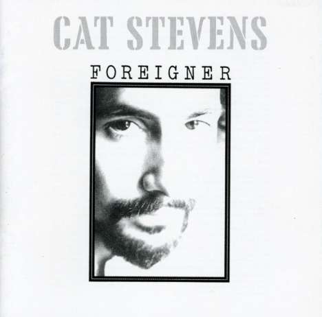 Yusuf (Yusuf Islam / Cat Stevens) (geb. 1948): Foreigner, CD