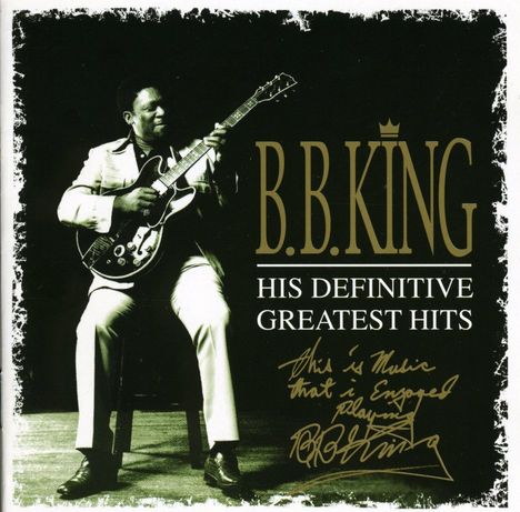 B.B. King: His Definitive Greatest, CD