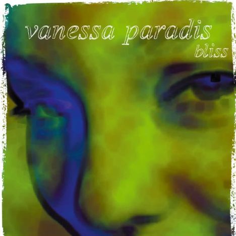 Vanessa Paradis: Bliss (180g), LP