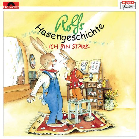 Rolfs Hasengeschichte - Ich bin stark, CD