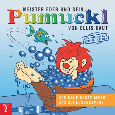 Ellis Kaut: Meister Eder 02 und sein Pumuckl. Das neue Badezimmer. Das Schloßgespenst. CD, CD