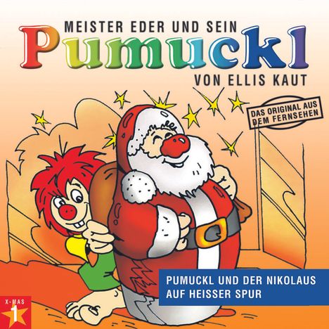 Ellis Kaut: Meister Eder X-MAS 1 und sein Pumuckl. Pumuckl und der Nikolaus. Auf heisser Spur, CD