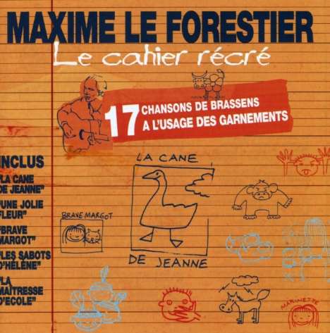 Maxime Le Forestier: La Cahier Récré, CD