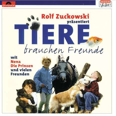 Rolf Zuckowski: Tiere brauchen Freunde, CD