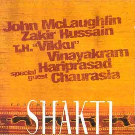 Shakti (Feat. John McLaughlin): Remember Shakti - Live U.K. Tour 1997, 2 CDs