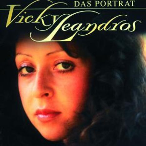 Vicky Leandros: Das Porträt, CD