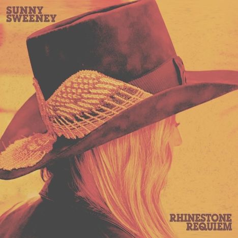 Sunny Sweeney: Rhinestone Requiem, CD