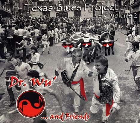 Dr. Wu: Texas Blues Project Vol. 2, CD