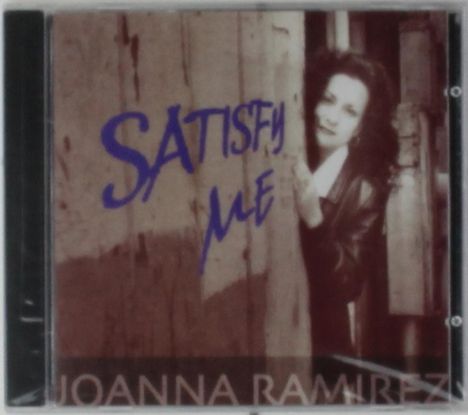 Joanna Ramirez: Satisfy Me, CD