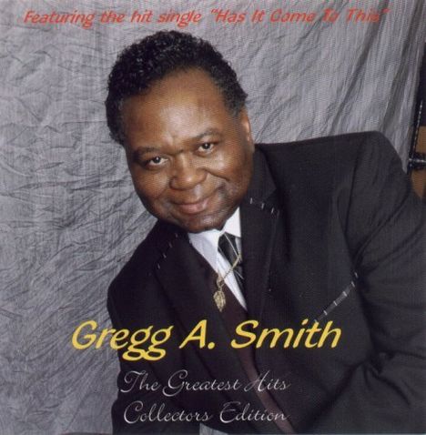 Gregg A Smith: Greatest Hits Collector's Edition, CD