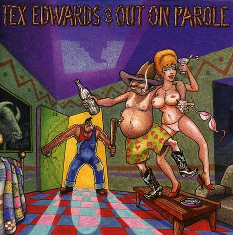 T Tex Edwards & Out On: Pardon Me I've Got Someone To, CD