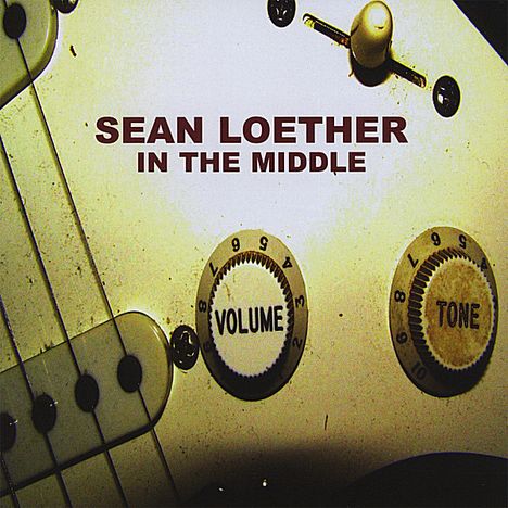 Sean Loether: In The Middle, CD