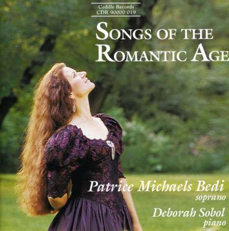 Patrice Michaels Bedi - Songs of the Romantic Age, CD