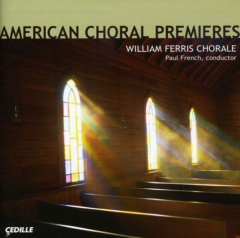 American Choral Premieres, CD