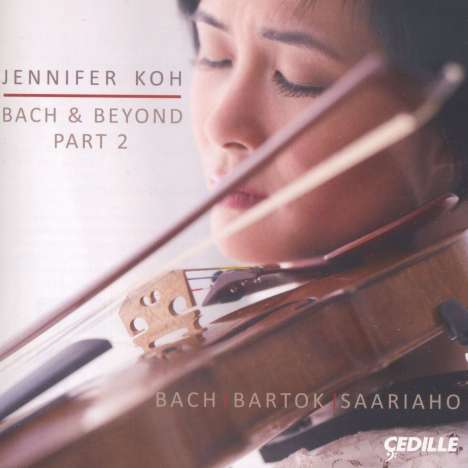 Jennifer Koh - Bach &amp; Beyond Part 2, 2 CDs