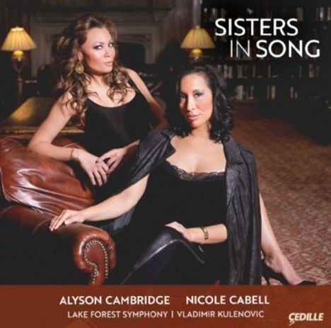 Nicole Cabell &amp; Alyson Cambridge - Sisters in Song, CD