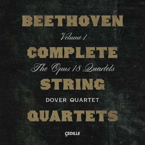 Ludwig van Beethoven (1770-1827): Sämtliche Streichquartette Vol.1, 2 CDs