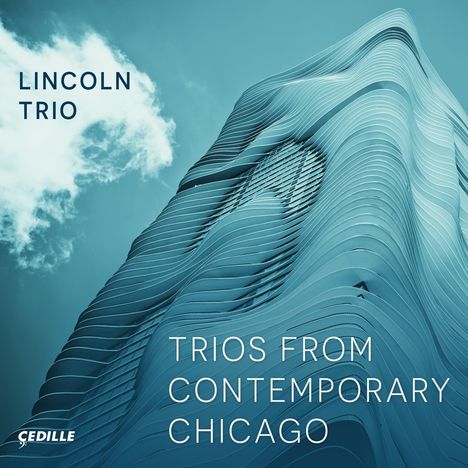 Lincoln Trio - Trios from Contemporary Chicaco, CD