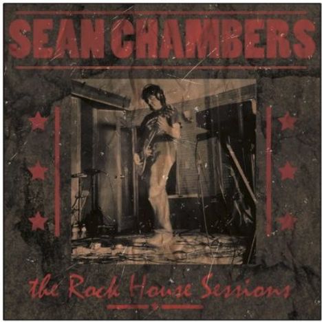 Sean Chambers: The Rock House Sessions, CD