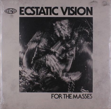 Ecstatic Vision: For The Masses, LP