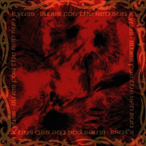 Kyuss: Blues For The Red Sun, CD