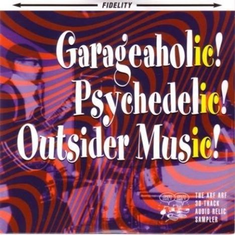 Various Artists: Garageaholic, Psychedel, CD