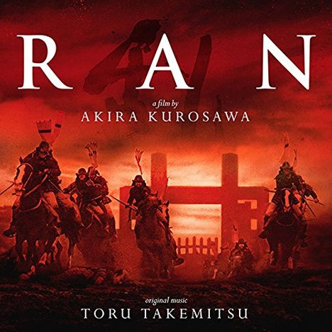 Toru Takemitsu (1930-1996): Filmmusik: Ran, CD
