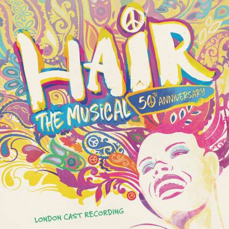 Musical: Hair: The Musical (50th Anniversary, London Cast Recording), CD