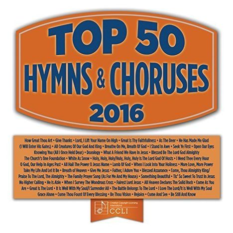 Maranatha! Music: Top 50 Hymns &amp; Choruses 2016, 2 CDs