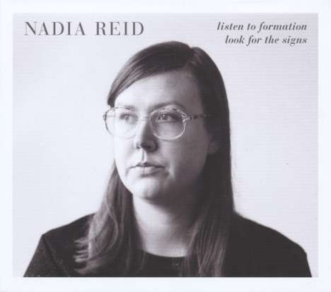 Nadia Reid: Listen To Formation, Look For The Signs, LP