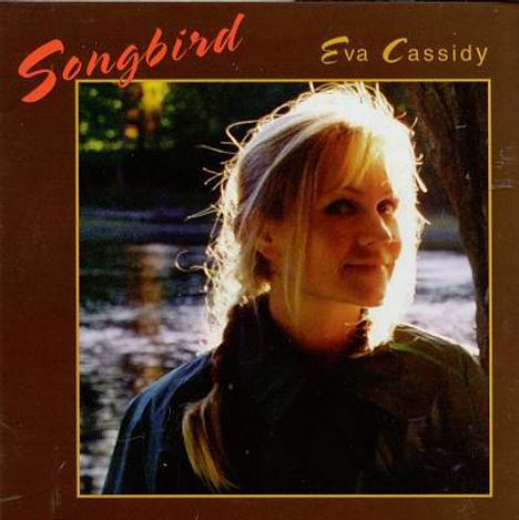 Eva Cassidy: Songbird (180g), LP