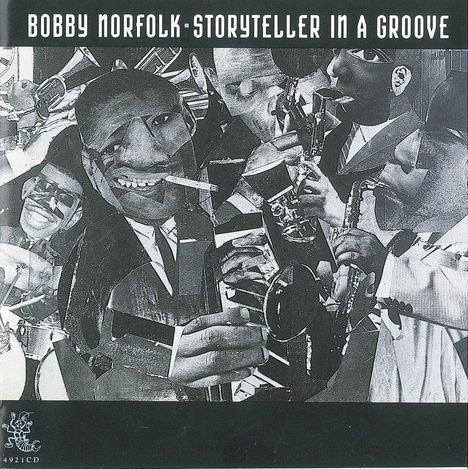 Bobby Norfolf: Storyteller In A Groove, CD