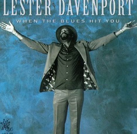 Lester Davenport: When The Blues Hit You, CD
