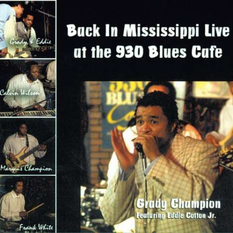 Grady Champion: Back In Mississippi Live At..., CD
